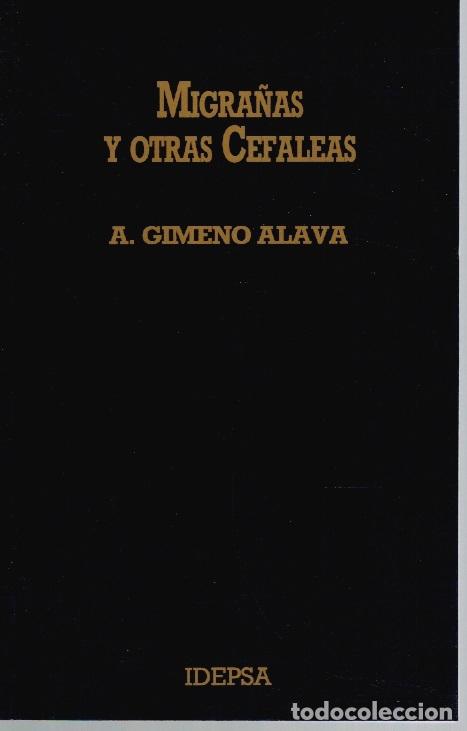 Libros: MIGRA&Ntilde;AS Y OTRAS CEFALEAS - A. Gimeno &Aacute;lava - Foto 1