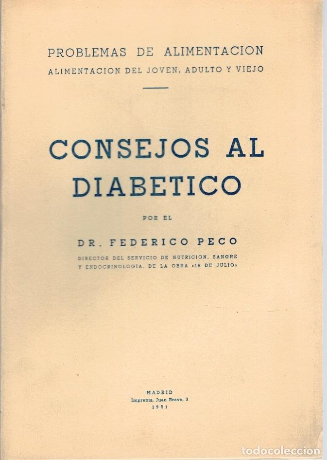 Libros: CONSEJOS AL DIAB&Eacute;TICO - Dr. Federico Peco - Foto 1