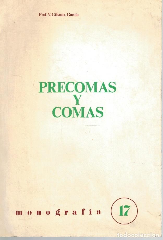 Libros: PRECOMAS Y COMAS - Prof. V. Gilsanz Garc&iacute;a - Foto 1