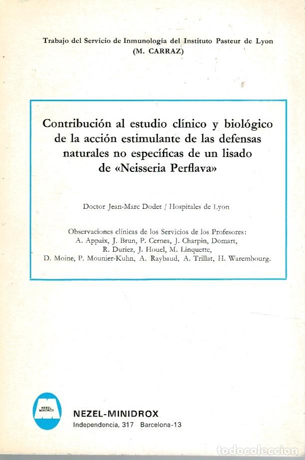 B&uuml;cher: CONTRIBUCI&Oacute;N AL ESTUDIO CL&Iacute;NICO Y BIOL&Oacute;GICO DE LA ACCI&Oacute;N ESTIMULANTE DE LAS DEFENSAS NATURALES NO ES