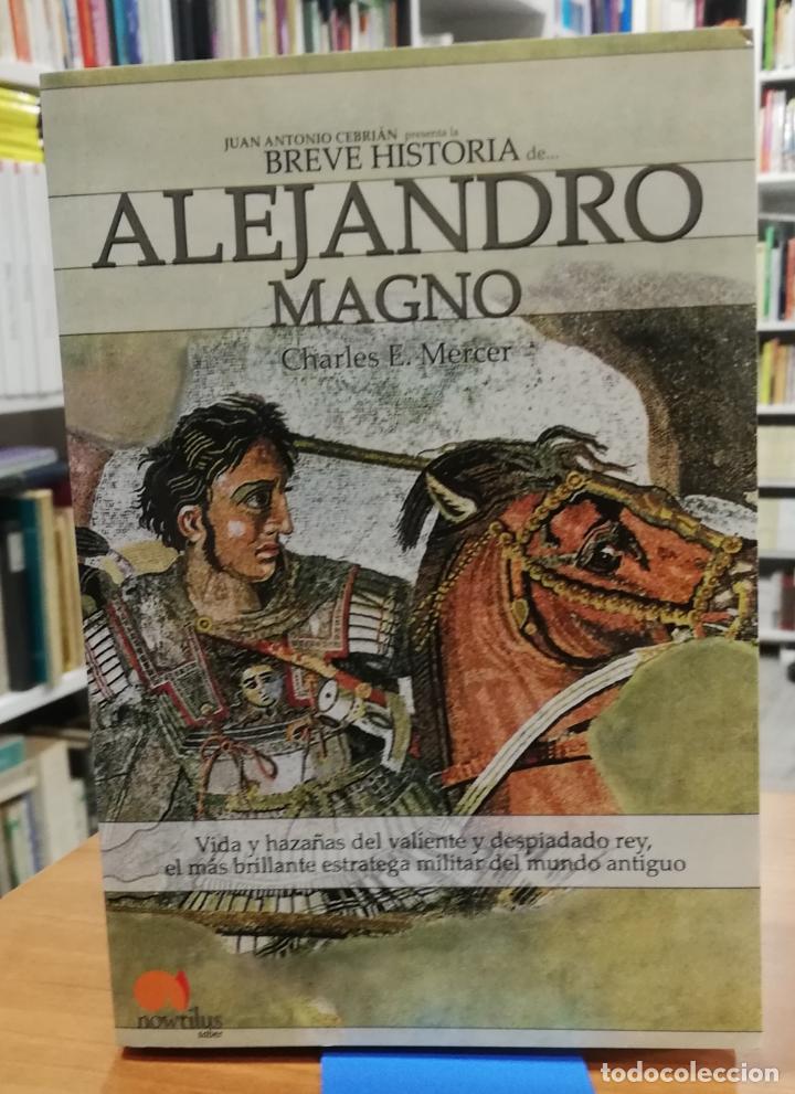 Libros: Breve historia de&hellip;Alejandro Magno - MERCER, CHARLES E. - Foto 1
