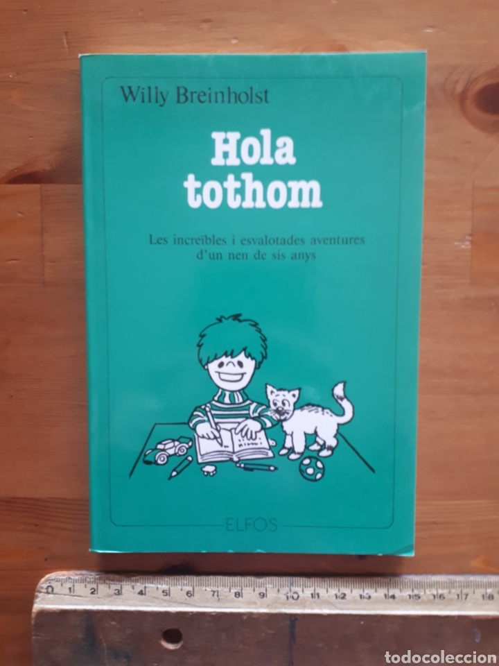 Libros: Hola tothom. Willy Breinholst. Ed. Elfos. - Foto 1