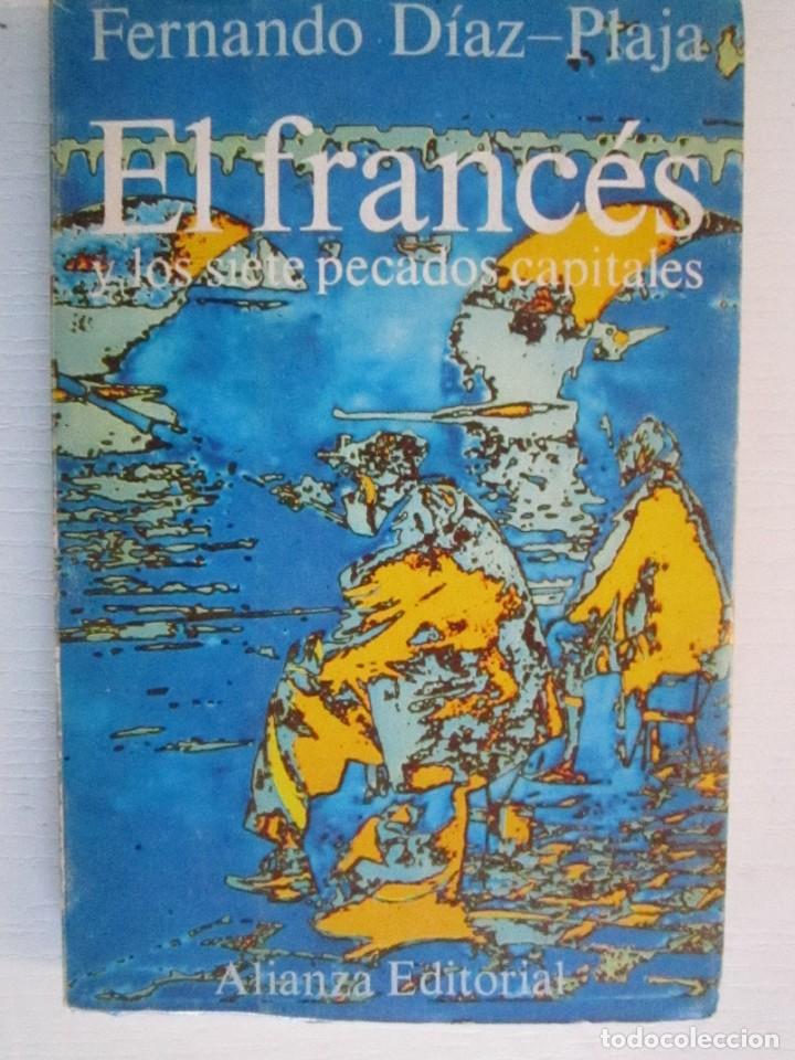 Libros: (809 LIBRO EL FRANCES Y LOS SIETE PECADOS CAPITALES,DIAZ PLAJA - Foto 1