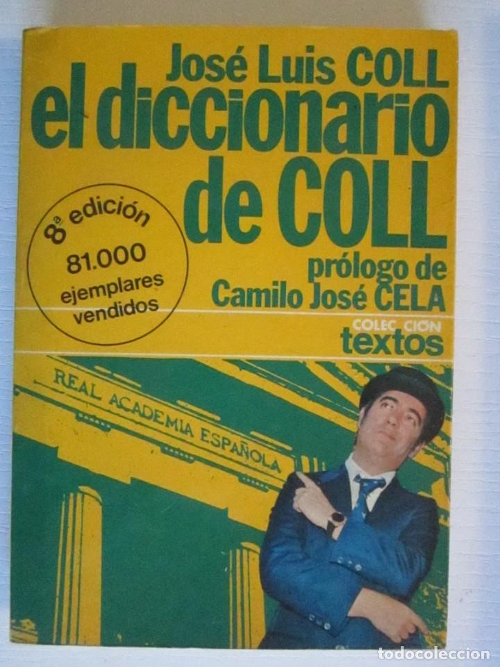 Libros: (105)LIBRO EL DICCIONARIO DE COLL JOSE LUIS COLL PLANETA - Foto 1