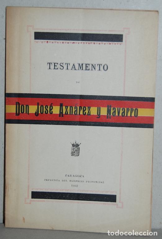Libros: TESTAMENTO - AZNAREZ Y NAVARRO, Jos&eacute; - Foto 1