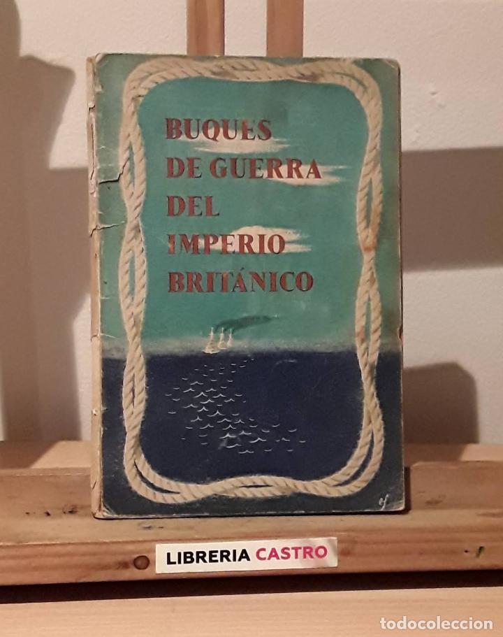 Libros: Buques de guerra del imperio brit&aacute;nico - Varios - Foto 1