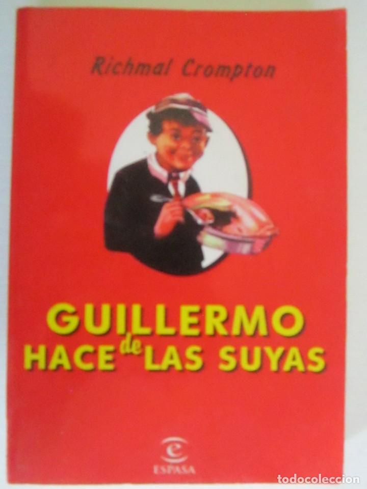 Libros: LIBRO GUILLERMO HACE DE LAS SUYAS RICHMAL CROMPTON ESPASA - Foto 1
