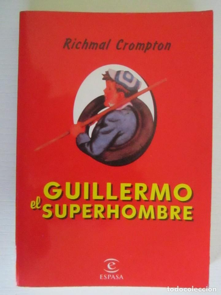 Libros: LIBRO GUILLERMO EL SUPERHOMBRE RICHMAL CROMPTON ESPASA - Foto 1