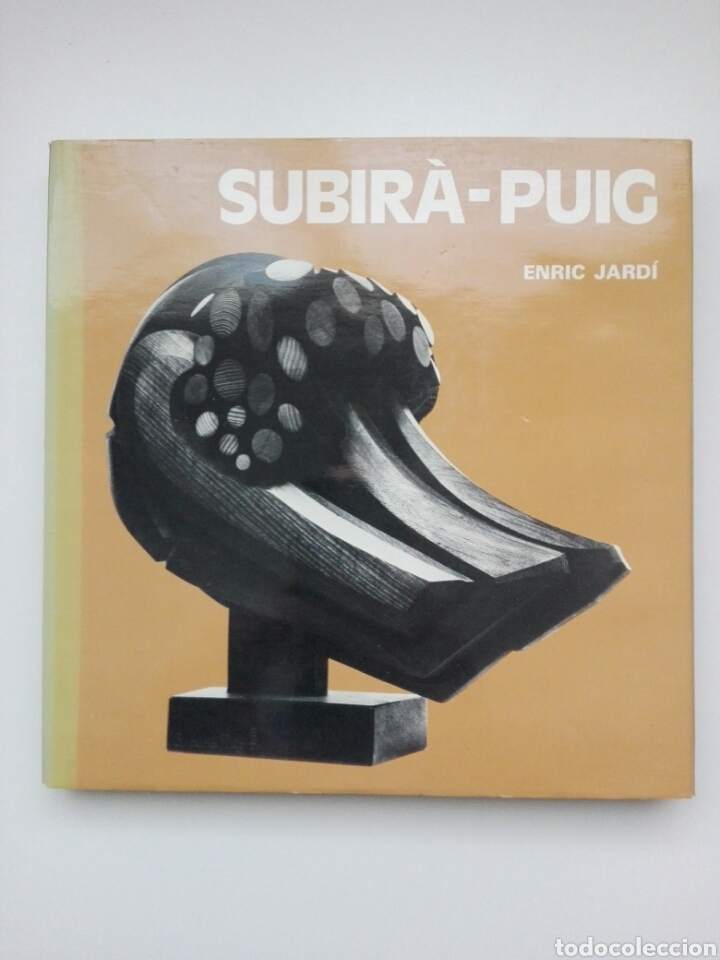 Libros: SUBIR&Aacute;-PUIG. ENRIC JARD&Iacute;. EDICIONES POL&Iacute;GRAFA.1978 - Foto 1