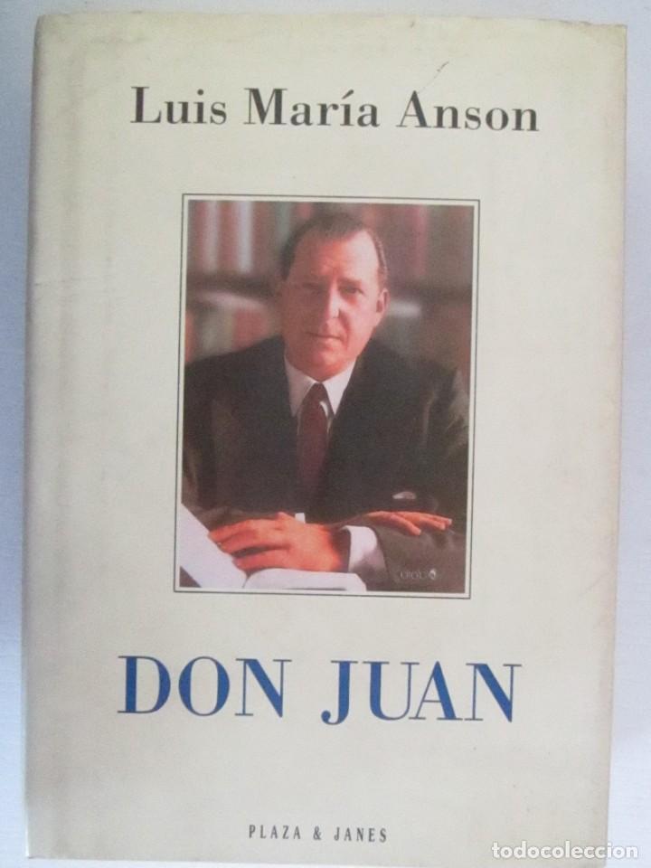 Libros: LIBRO DON JUAN LUIS MARIA ANSON PLAZA & JANES - Foto 1