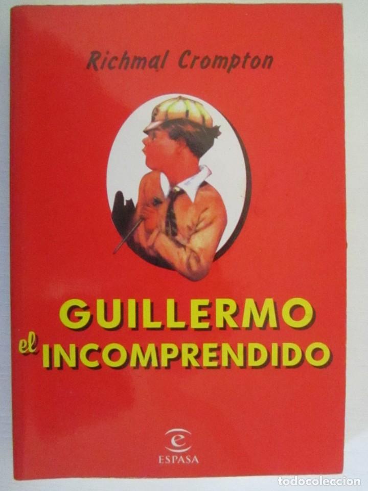 Libros: LIBRO GUILLERMO EL INCOMPRENDIDO RICHMAL CROPTON ESPASA - Foto 1