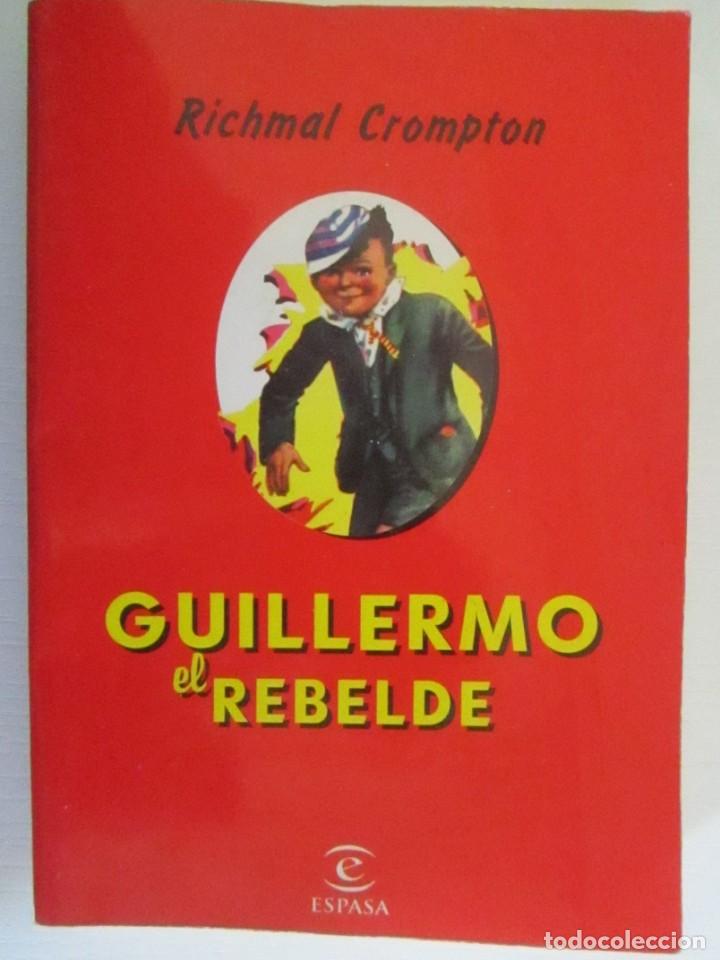 Libros: LIBRO GUILLERMO EL REBELDE RICHMAL CROPTON ESPASA - Foto 1