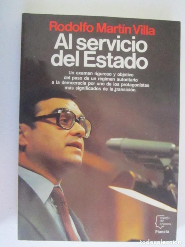 Libros: (302) LIBRO AL SERVICIO DEL ESTADO MARTIN VILLA PLANETA - Foto 1