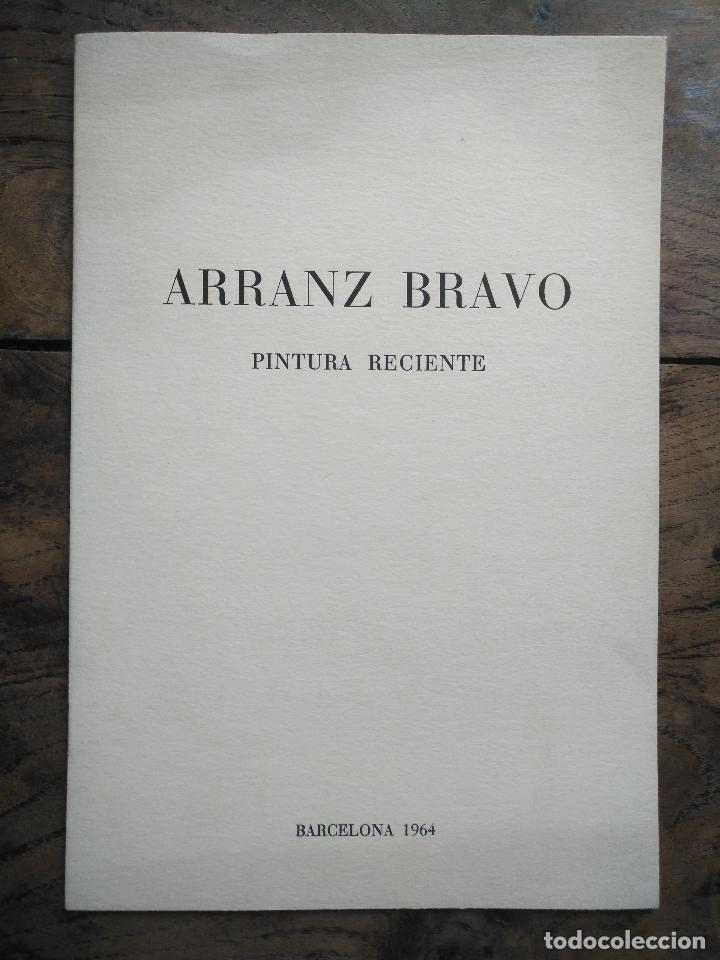 Libros: ARRANZ BRAVO. Pintura reciente. - Foto 1