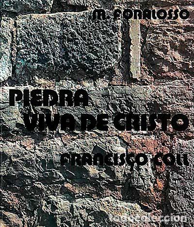 Libros: Piedra viva de Cristo. Francisco Coll - M. Foralosso - Foto 1