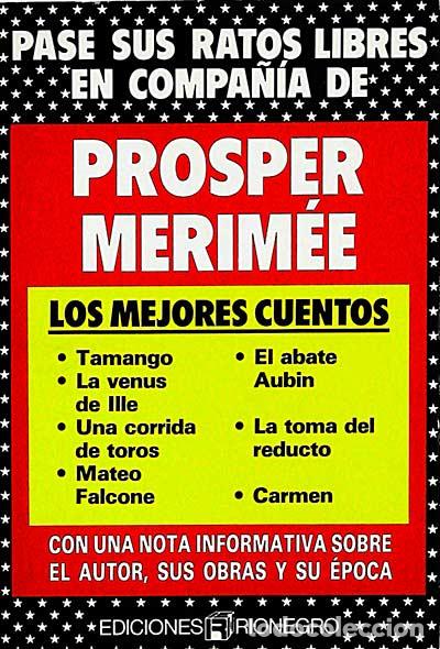 Libros: Pase sus ratos libres en compa&ntilde;&iacute;a de Prosper Merim&eacute;e - PROSPER MERIM&Eacute;E - Foto 1