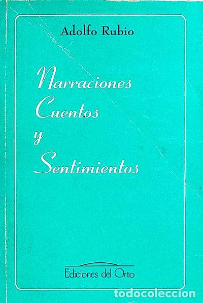 Libros: Narraciones, cuentos y sentimientos - Adolfo Rubio - Foto 1