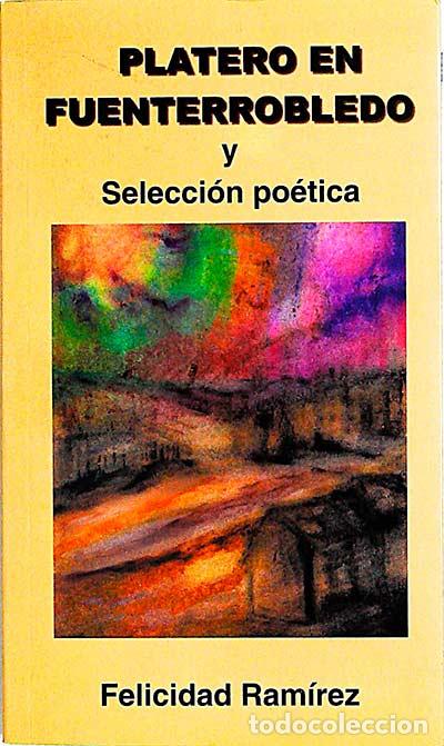 Libros: Platero en Fuenterrobledo - FELICIDAD RAMIREZ - Foto 1