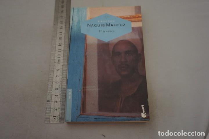 Libros: 4E - EL SENDERO - NAGUIB MAHFUZ / EDICIONES MARTINEZ ROCA - Foto 1