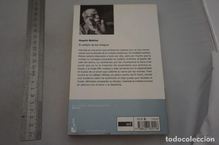 Libros: 4E - EL CALLEJON DE LOS MILAGROS - NAGUIB MAHFUZ / MR - EDICIONES - Foto 4
