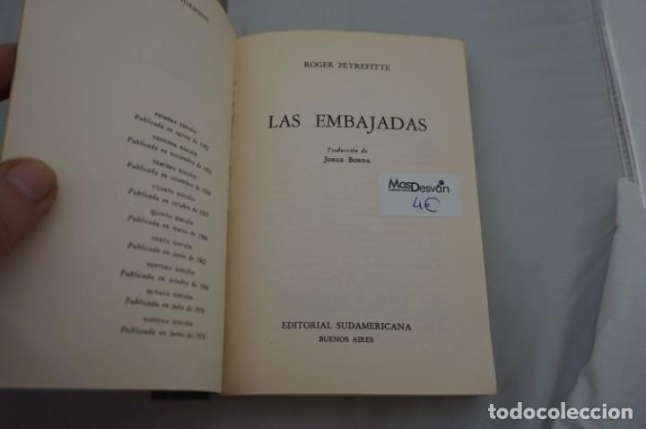 Libros: 4E - LAS EMBAJADAS - ROGER PEYREFITTE / EDITORIAL SUDAMERICANA - Foto 3
