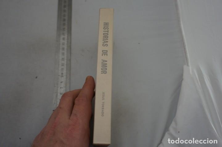 Libros: 4E - HISTORIAS DE AMOR - JESUS TORBADO / EDICIONES G.P. - Foto 2