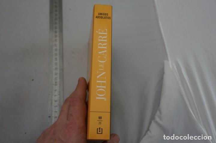 Libros: 4E - AMIGOS ABSOLUTOS - JOHN LE CARRE / DEBOLSILLO - Foto 2