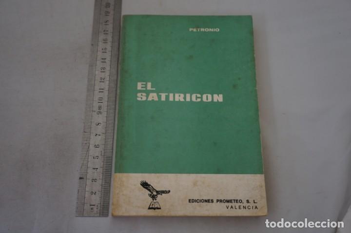 Libros: 6C - EL SATIRICON - PETRONIO / EDICIONES PROMETEO - Foto 1