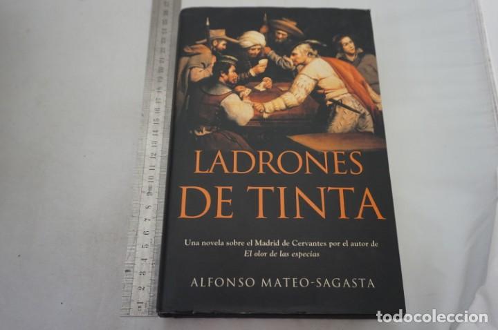 Libros: 6E - LADRONES DE TINTA - ALFONSO MATEO-SAGASTA / EDICIONES B - Foto 1