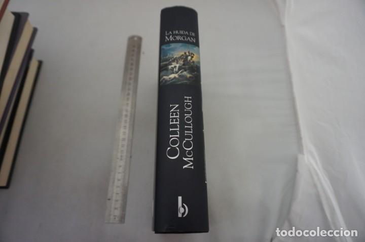 Libros: 6E - LA HUIDA DE MORGAN - COLLEN MCCULLOUGH / EDICIONES B - Foto 2