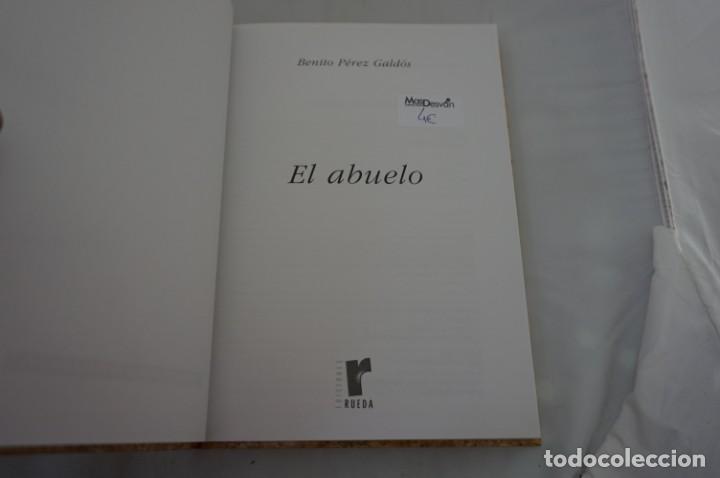 Libros: 6E - BENITO PEREZ GALDOS - EL ABUELO / EDITORIAL RUEDA - Foto 3