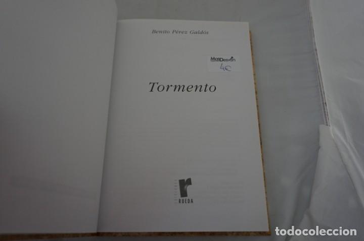 Libros: 6E - BENITO PEREZ GALDOS - TORMENTO / EDITORIAL RUEDA - Foto 3