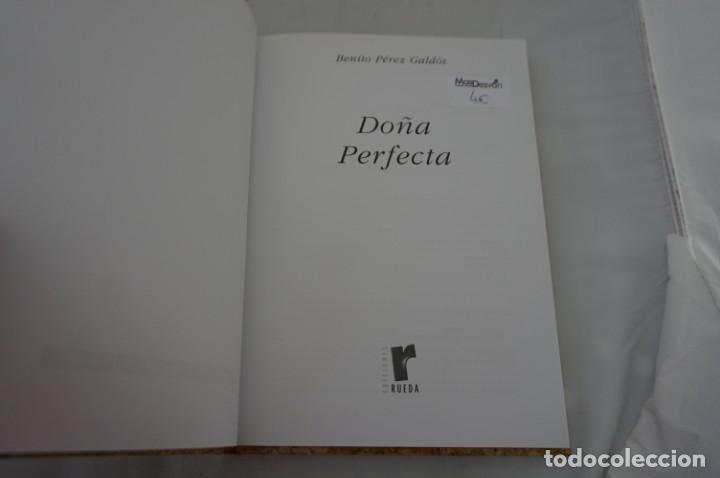 Libros: 6E - BENITO PEREZ GALDOS - DO&Ntilde;A PERFECTA / EDITORIAL RUEDA - Foto 3