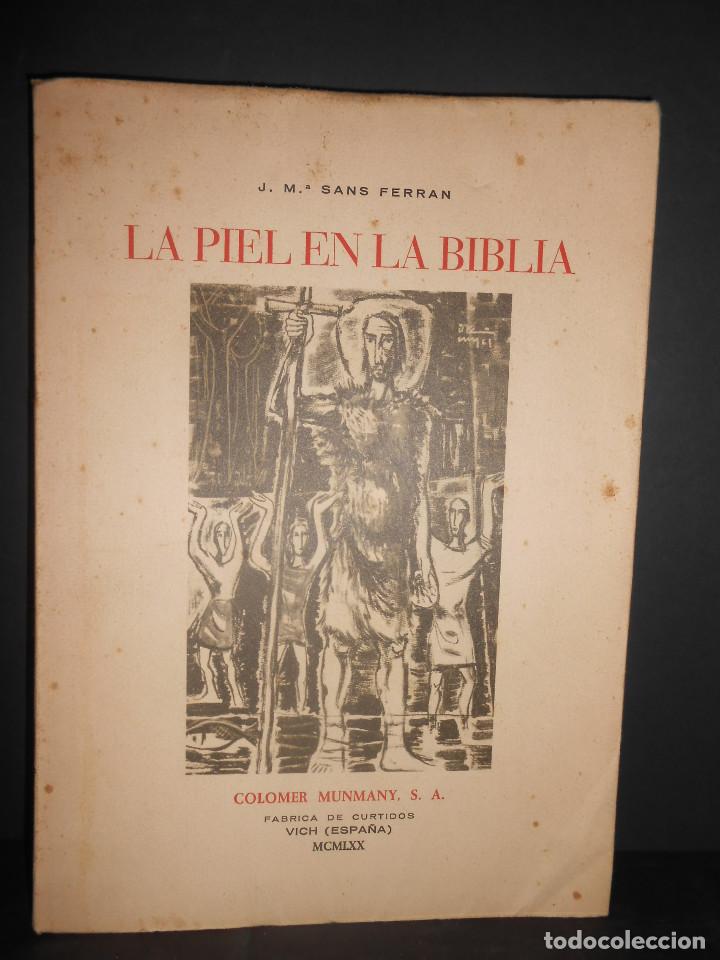 Libros: SANS FERRAN, Jose. M&ordf;.- - La piel en la Biblia. - Foto 1