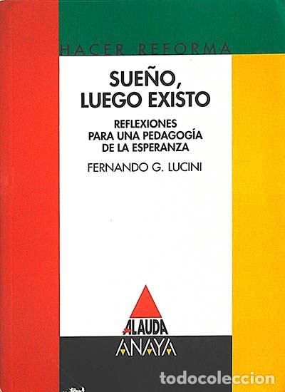 Libros: Sue&ntilde;o, luego existo - LUCINI, Fernando, G. - Foto 1