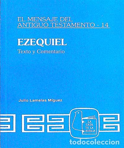 Libros: Ezequiel - Julio Lamelas Miguez - Foto 1