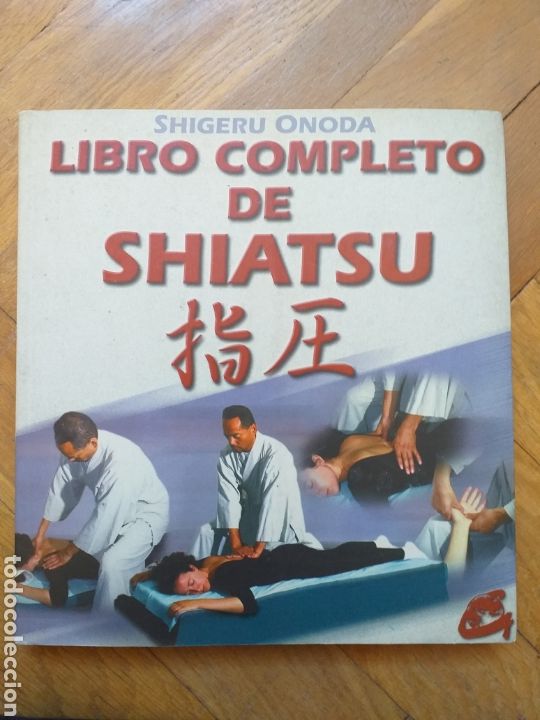 Libros: Libro completo de shiatsu - Shigeru Onoda - Foto 1