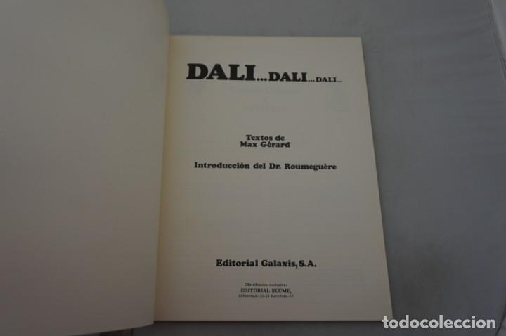 Libros: (--) DALI... DALI... DALI... - TEXTOS DE MAX GERARD / EDITORIAL GALAXIS - Foto 3