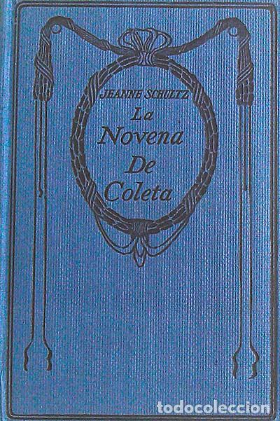 Libros: La novena de coleta - Jeanne Schultz - Foto 1