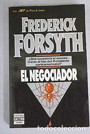 Libros: EL NEGOCIADOR - Forsyth,Frederick - Foto 1