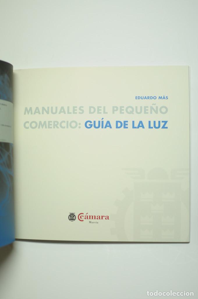 Libros: Manuales del peque&ntilde;o comercio. Gu&iacute;a de la luz - M&Aacute;S, Eduardo - Foto 2