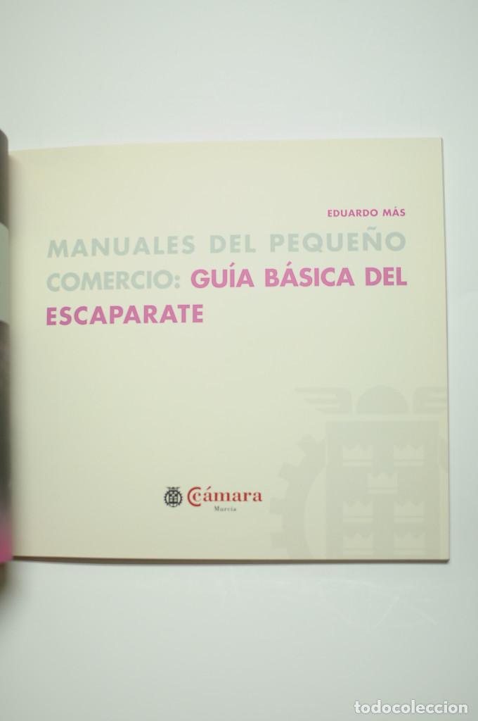 Libros: Manuales del peque&ntilde;o comercio. Gu&iacute;a b&aacute;sica del escaparate - M&Aacute;S, Eduardo - Foto 2