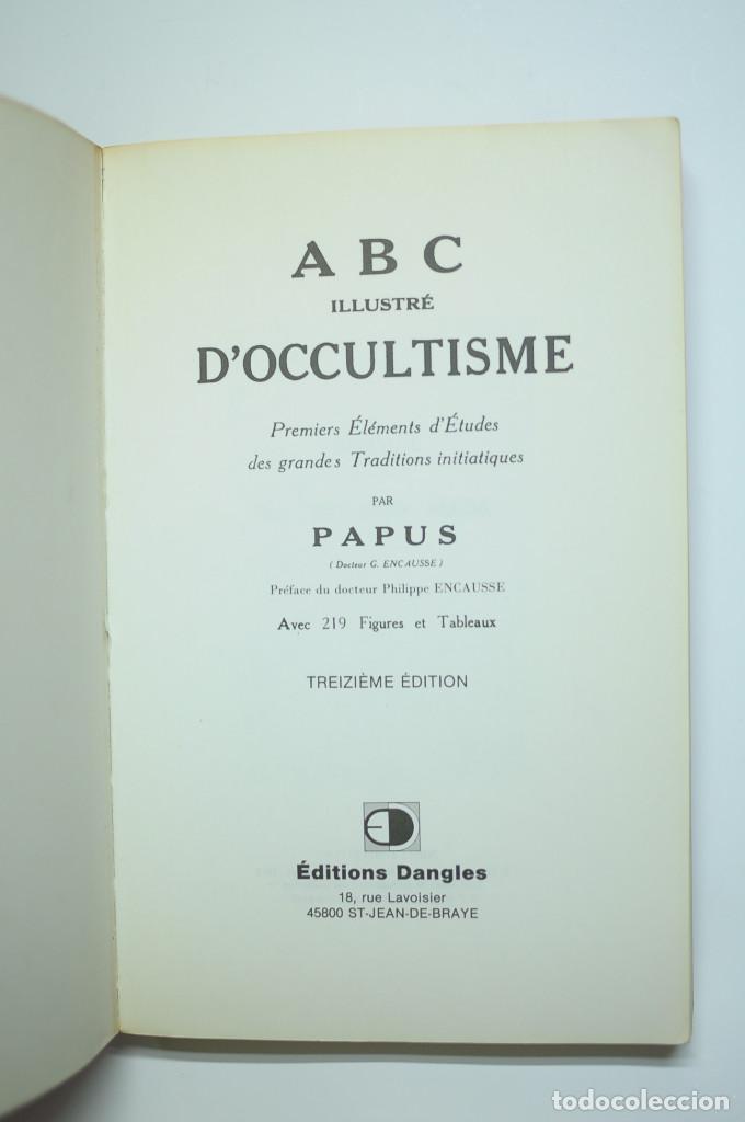 Libros: Abc Illustr&eacute; d Occultisme - PAPUS - Foto 2