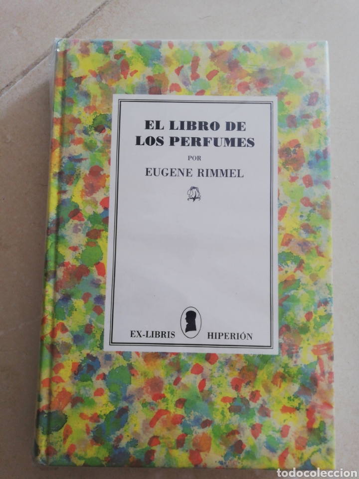 Libros: El libro de los perfumes Eugene rimmel exlibris himperion - Foto 1