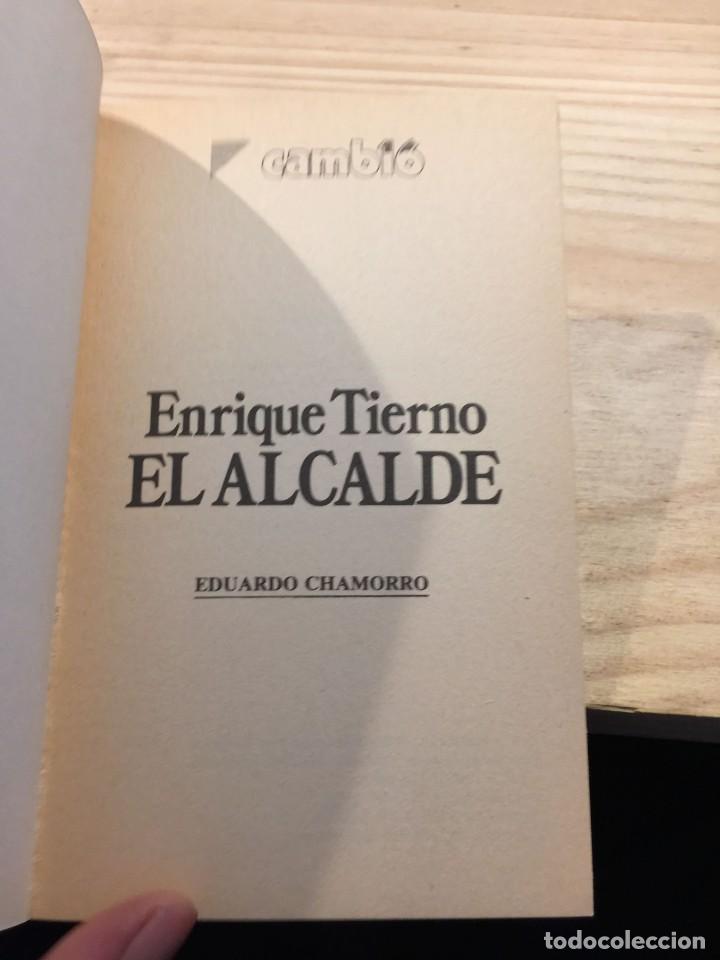 Libros: ENRIQUE TIERNO. EL ALCALDE - Eduardo Chamorro - Foto 3
