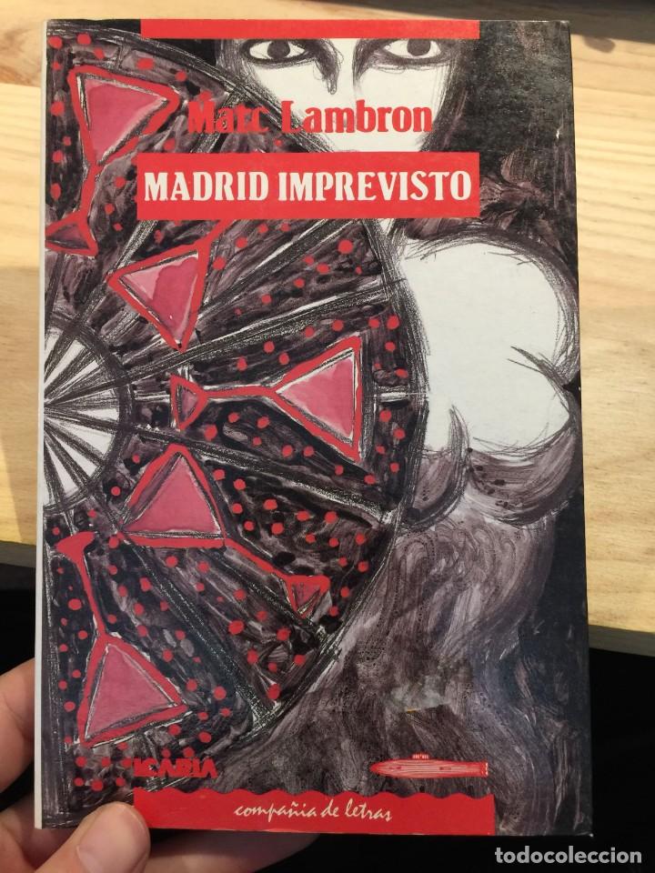 Libros: Madrid Imprevisto - Marc Lambron - Foto 1