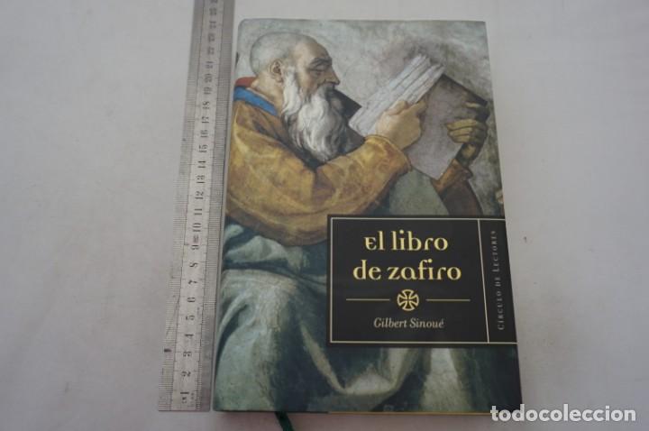 Libros: (7A) EL LIBRO DE ZAFIRO - GILBERT SINOUE / CIRCULO DE LECTORES - Foto 1