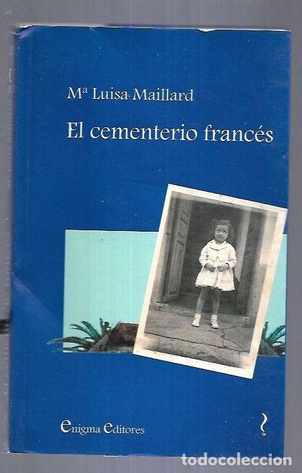Libros: CEMENTERIO FRANCES - EL - MAILLARD, M&ordf; LUISA - Foto 3