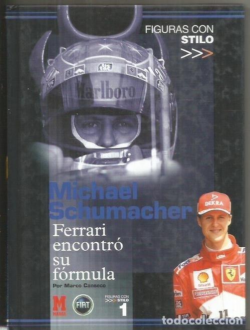 Libros: MICHAEL SCHUMACHER. FERRARI ENCONTRO SU FORMULA - CANSECO, MARCO - Foto 4