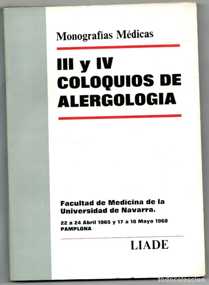 B&uuml;cher: III y IV COLOQUIOS DE ALERGOLOG&Iacute;A (MONOGRAF&Iacute;AS M&Eacute;DICAS) - VV.AA.